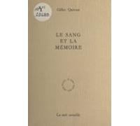 Le Sang Et La Mémoire (ebook)