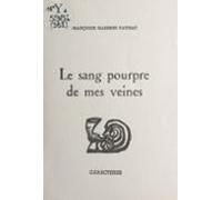 Le Sang Pourpre De Mes Veines (ebook)