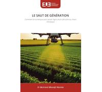 Le Saut de Génération: Comment le numérique peut sauver l'agriculture africaine du chaos climatique