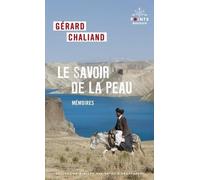 Le Savoir de la peau: Mémoires (Points Aventure)