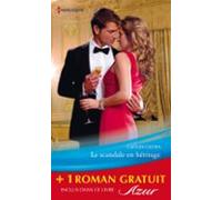 Le Scandale En Héritage - La Force Du Souvenir (ebook)