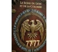 LE SCEAU DU LION ET DE LA COLOMBE