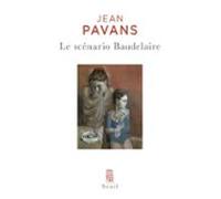 Le Scénario Baudelaire (ebook)