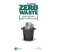Le Scénario Zero Waste (ebook)