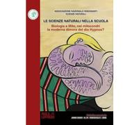 Le scienze naturali nella scuola. Ediz. illustrata. Biologia e mito nei mitocondri la moderna dimora del dio Hypnos? (2026) (Vol. 74)