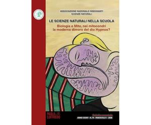 Le scienze naturali nella scuola. Ediz. illustrata. Biologia e mito nei mitocondri la moderna dimora del dio Hypnos? (2026) (Vol. 74)