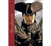 Le Scorpion - Intégrale - Tome 2 - Le Scorpion - Intégrale tome 2 (Le Scorpion - Intégrale, 2)