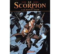 Le Scorpion - Tome 12 - Le Mauvais Augure (Le Scorpion, 12)