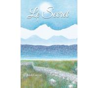 Le Secret (Contes populaires et récits traditionnels du Valais)