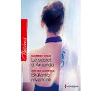 Le Secret Damanda - Brûlante Revanche (ebook)
