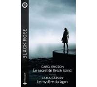 Le Secret De Break Island - Le Mystère Du Lagon (ebook)