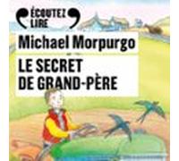 Le Secret De Grand-père (audiolibro)