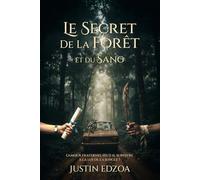 Le Secret de la Forêt et du Sang