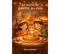 Le secret de la galette des rois: 12 histoires de la Galette des Rois (5-7 ans)