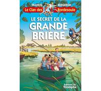 Le secret de la Grande Brière (Le clan des Bordesoule, 36)