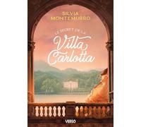 Le Secret de la Villa Carlotta: Les villas du lac de Côme, vol. 1 (Verso)