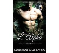 Le Secret de l'Alpha: Fight Club Métamorphe: 10 (Alpha Bad Boys)