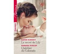 Le Secret De Lily - Lhéritier Du Colorado (ebook)
