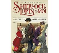 Le secret de l'oeil d'Horus: Londres 1871