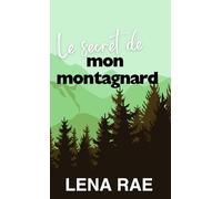 Le secret de mon montagnard (Ruisseau Rock)