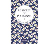 Le secret de Pollyanna