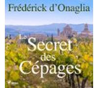 Le Secret des Cépages