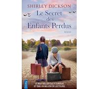 Le secret des enfants perdus: Le Best-seller qui a conquis et ému un million de lecteurs