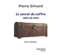 Le secret du coffre: ORDO AB CHAO