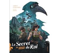 Le secret du roi - Tome 2 - Opération déluge