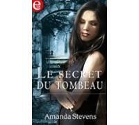 Le Secret Du Tombeau (ebook)