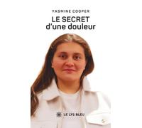 Le secret d'une douleur