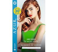 Le secret révélé ; La passion de Leonora