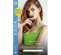 Le Secret Révélé - La Passion De Leonora (ebook)