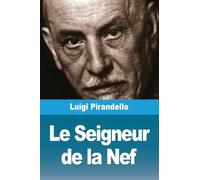 Le Seigneur de la Nef