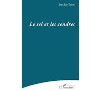 Le sel et les cendres