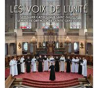 Le Séminaire Catholique Saint-Sulpice - Les Voix de l'Unité