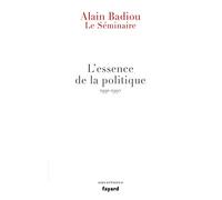 Le Séminaire - L'essence de la politique (1991-1992) (Essais)
