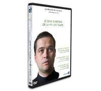 Le sens chrétien de la fin des Temps [DVD]