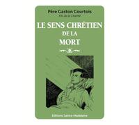 Le sens chrétien de la mort