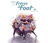 Le sens de l'équipe: Former une équipe !: 2