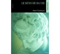 Le Sens De Sa Vie (ebook)