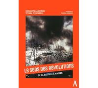 Le sens des révolutions: De la Bastille à Maïdan