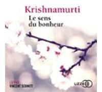 Le Sens Du Bonheur (audiolibro)