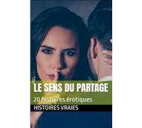 Le sens du partage: 4 (Fantasme)