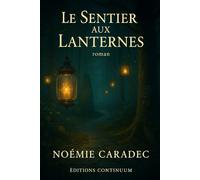 Le Sentier aux Lanternes