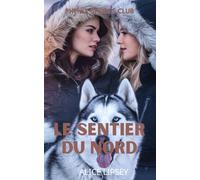 Le sentier du nord: Phenix Sports Club
