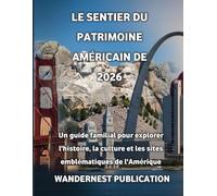 Le sentier du patrimoine américain de 2026
