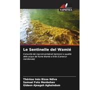 Le Sentinelle del Wamié: Comunità dei macroinvertebrati bentonici e qualità delle acque del fiume Wamie a Kribi (Camerun meridionale)