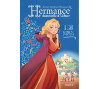 Le serf disparu (Hermance, damoiselle d'Aliénor, 1)