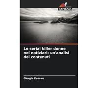 Le serial killer donne nei notiziari: un'analisi dei contenuti